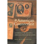 The American Counterfeit