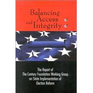 Balancing Access And Integrity