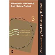 Managing a Community Oral History Project