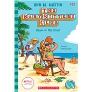Dawn on the Coast (The Baby-sitters Club #23)