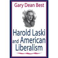 Harold Laski and American Liberalism