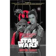 Journey to Star Wars: The Force Awakens Moving Target A Princess Leia Adventure