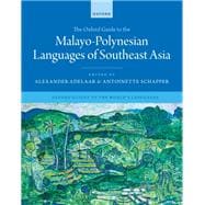 The Oxford Guide to the Malayo-Polynesian Languages of Southeast Asia