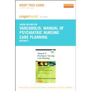 Manual of Psychiatric Nursing Care Planning Pageburst E-book on Kno Retail Access Card