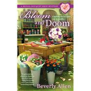 Bloom and Doom