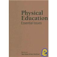Physical Education : Essential Issues