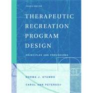 Therapeutic Recreation Program Design : Principles and Procedures