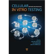 Cellular In Vitro Testing: Methods and Protocols