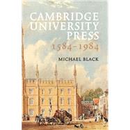 Cambridge University Press 1584â€“1984