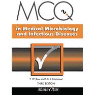 MCQs in Medical Microbiology and Infectious Diseases