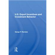 U.S. Export Incentives And Investment Behavior