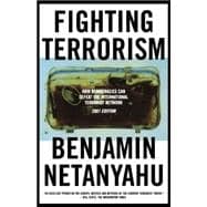 Fighting Terrorism How Democracies Can Defeat Domestic and International Terrorists