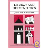 Liturgy and Hermeneutics