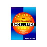 Insights to Performance Excellence 2001