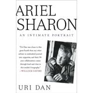 Ariel Sharon An Intimate Portrait
