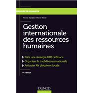 Gestion internationale des ressources humaines - 4e éd.