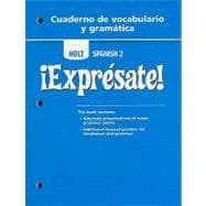 Expresate 2 : Cuaderno de Vocabulario y Gramatica