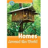 Oxford Read and Discover Level 5: 900-Word Vocabulary Homes Around the World