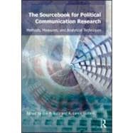Sourcebook for Political Communication Research: Methods, Measures, and Analytical Techniques