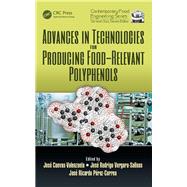 Advances in Technologies for Producing Food-relevant Polyphenols