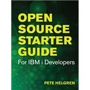 Open Source Starter Guide for IBM i Developers