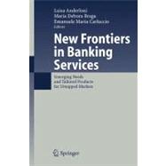 New Frontiers in Banking