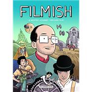 Kindle Book: Filmish: A Graphic Journey Through Film (Non-Fiction - SelfMadeHero) (B01M7VJ0IJ)
