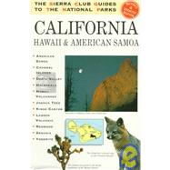 The Sierra Club Guides to the National Parks of California, Hawaii, and American Samoa