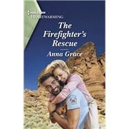 The Firefighter's Rescue