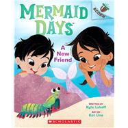 A New Friend: An Acorn Book (Mermaid Days #3)