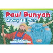 Paul Bunyan - a Very Tall Tale