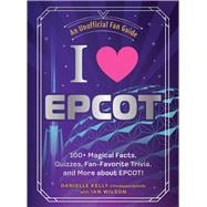 I Love EPCOT,9781507224977
