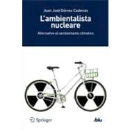 L'ambientalista Nucleare