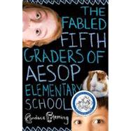 The Fabled Fifth Graders of Aesop Elementary School