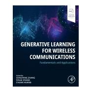 Generative Learning for Wireless Communications,9780443414978