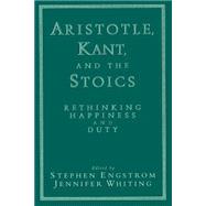 Aristotle, Kant, and the Stoics