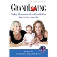 GrandLoving Making Memories with Your Grandchildren