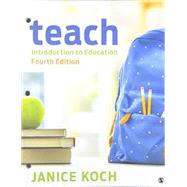 Teach: Introduction to Education