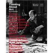 Thinking About Art A Thematic Guide to Art History