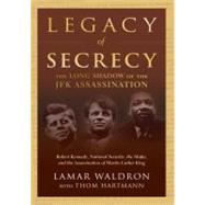 Legacy of Secrecy