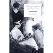 Women and Economics and Other Writings