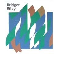 Bridget Riley : Paintings and Related Work