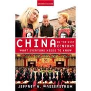 China in the 21st Century What Everyone Needs to Know