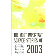 The Most Important Science Stories of 2003