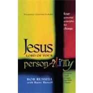 Jesus Lord of Your Personality : Four Powerful Principles for Change