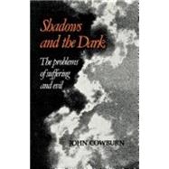 Shadows and Dark