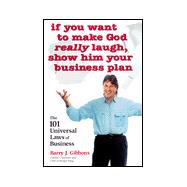 If You Want to Make God Really Laugh, Show Him Your Business Plan