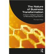 The Nature of Business Transformation