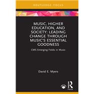Music, Higher Education, and Society