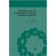 Marriage and Its Dissolution in Early Modern England, Volume 4